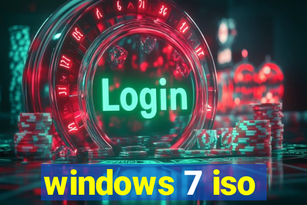 windows 7 iso